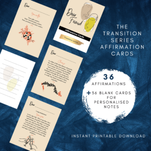 #DearFriend Transition Series Affirmation Cards